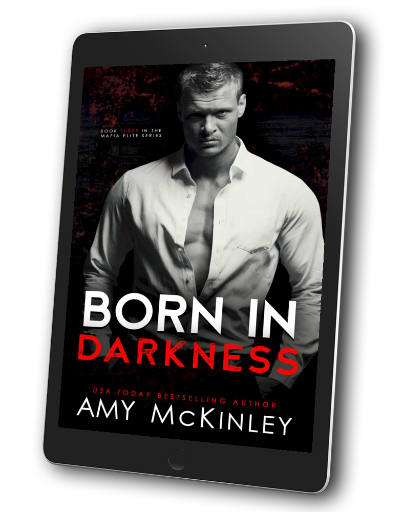 second chance mafia romance - Born in Darkness - Mafia Elite Series